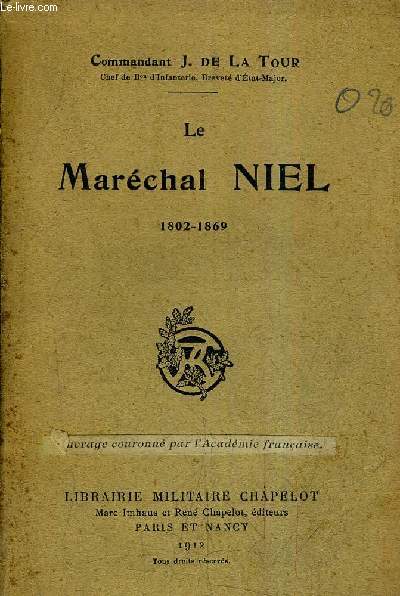 LE MARECHAL NIEL 1802-1869.