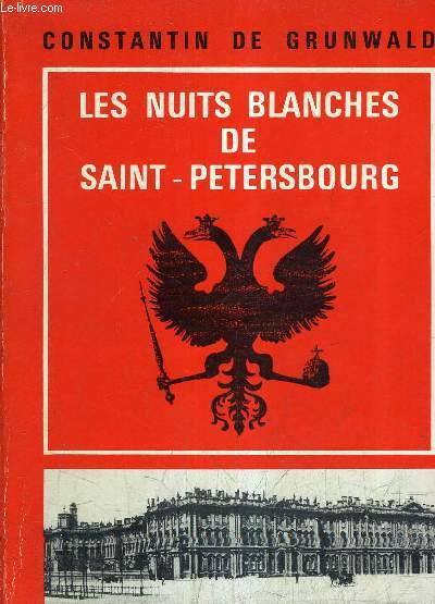 LES NUITS BLANCHES DE SAINT PETERSBOURG.