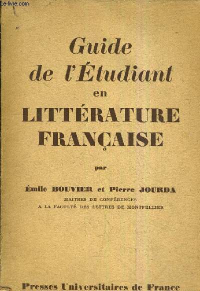 GUIDE DE L'ETUDIANT EN LITTERATURE FRANCAISE.