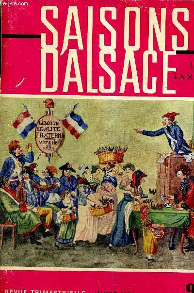 SAISONS D'ALSACE - REVUE TRIMESTRIELLE 9E ANNEE - NOUVELLE SERIE N9 HIVER 1964.