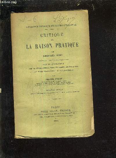 CRITIQUE DE LA RAISON PRATIQUE / 2E EDITION .