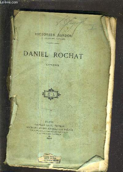 DANIEL ROCHAT - COMEDIE EN CINQ ACTES.