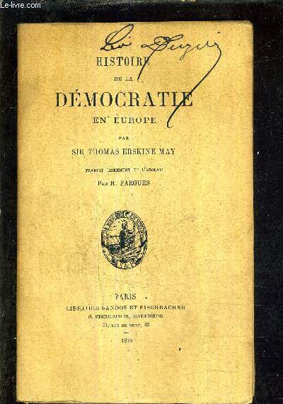 HISTOIRE DE LA DEMOCRATIE EN EUROPE.