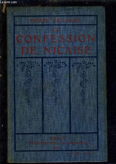 LA CONFESSION DE NICAISE - ROMAN - 5E EDITION.