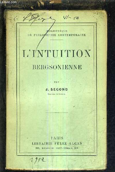 L'INTUITION BERGSONIENNE.