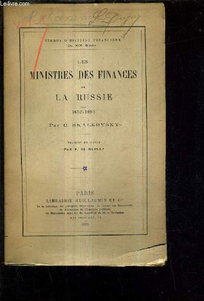 LES MINISTRES DES FINANCES DE LA RUSSIE 1802-1890.