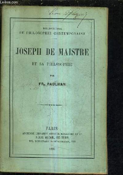 JOSEPH DE MAISTRE ET SA PHILOSOPHIE.