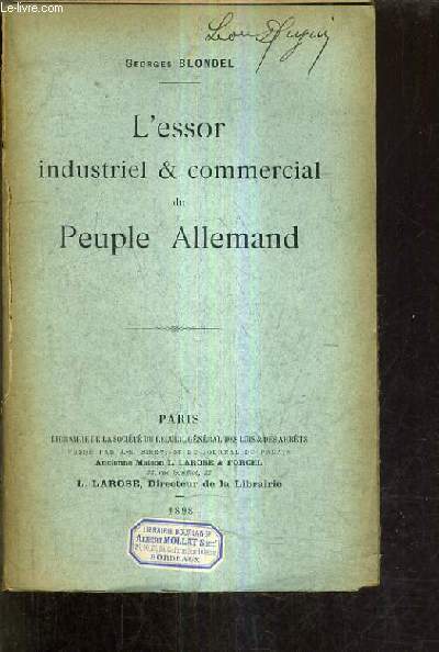 L'ESSOR INDUSTRIEL & COMMERCIAL DU PEUPLE ALLEMAND.