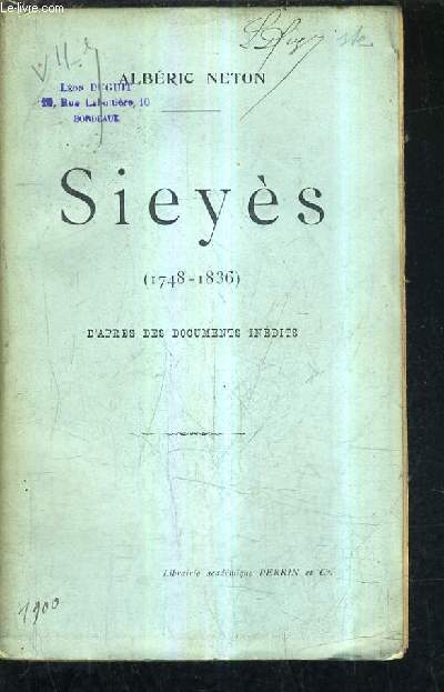 SIEYES 1748-1836 D'APRES DES DOCUMENTS INEDITS.