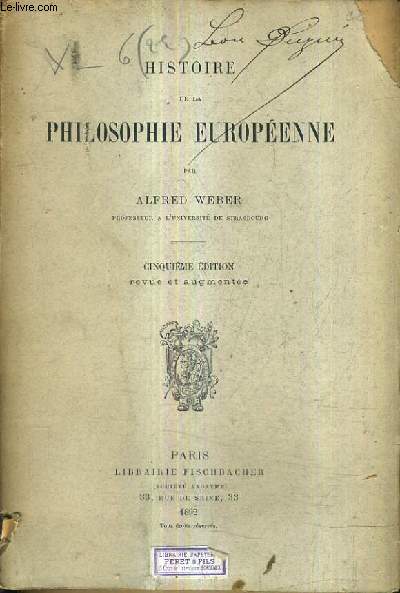 HISTOIRE DE LA PHILOSOPHIE EUROPEENNE / CINQUIEME EDITION REVUE ET AUGMENTEE.