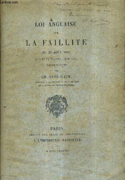 LOI ANGLAISE SUR LA FAILLITE DU 25 AOUT 1883 (46 ET 47 VICTORIA CAHP. LII).