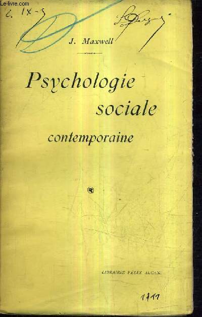 PSYCHOLOGIE SOCIALE CONTEMPORAINE.