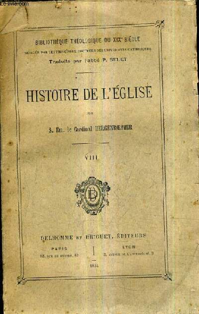 HISTOIRE DE L'EGLISE / TOME VIII.