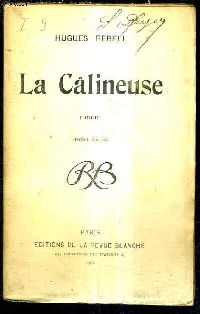 LA CALINEUSE / 6E EDITION.