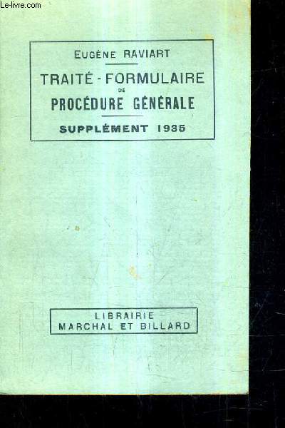 TRAITE FORMULAIRE DE PROCEDURE GENERALE - SUPPLEMENT 1935.