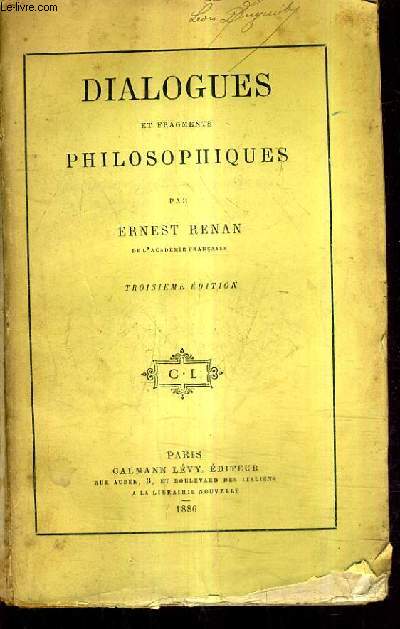 DIALOGUES ET FRAGMENTS PHILOSOPHIQUES / 3E EDITION.