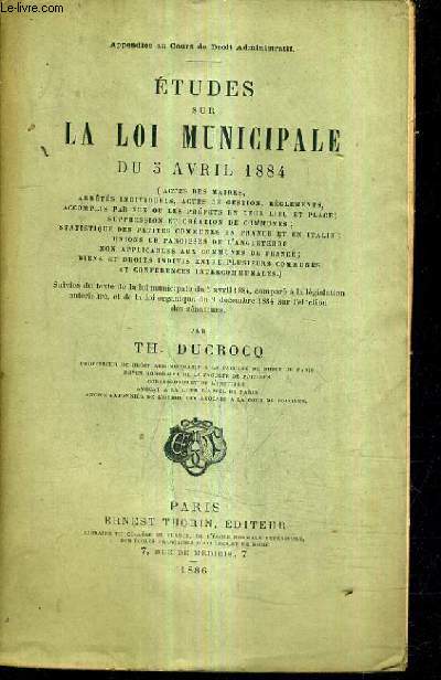 ETUDES SUR LA LOI MUNICIPALE DU 5 AVRIL 1884.