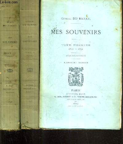 MES SOUVENIRS - EN 3 TOMES - TOMES 1+2+3 - TOME 1 1820-1851 13E EDITION - TOME 2 : 1851-1864 12E EDITION - TOME 3 : 1864-1879 11E EDITION.