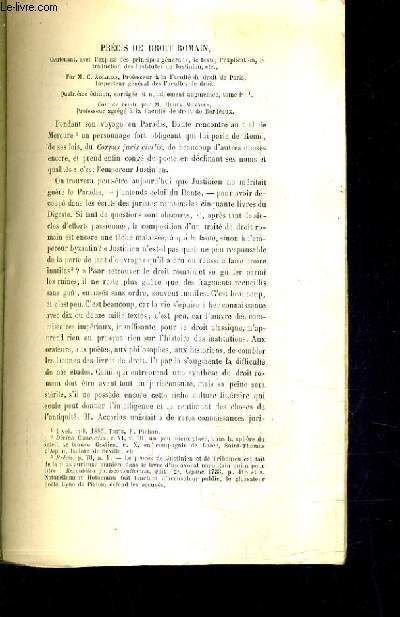 PRECIS DE DROIT ROMAIN CONTENANT AVEC L'EXPOSE DES PRINCIPES GENERAUX LE TEXTE L'EXPLICATION LA TRADUCTION DES INSTITUTES DE JUSTINIEN / 4E EDITION (PLAQUETTE)