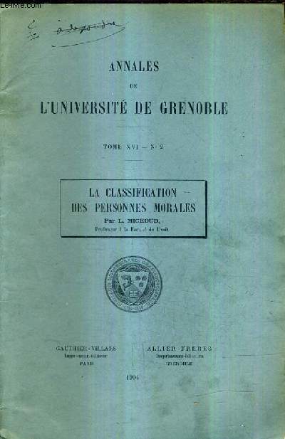 ANNALES DE L'UNIVERSITE DE GRENOBLE TOME XVI N2 / LA CLASSIFICATION DES PERSONNES MORALES / (PLAQUETTE).
