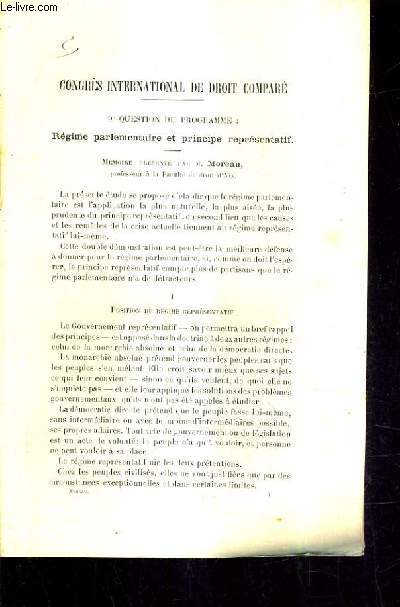 TIRE A PART CONGRES INTERNATIONAL DE DROIT COMPARE 9E QUESTION DU PROGRAMME : REGIME PARLEMENTAIRE ET PRINCIPE REPRESENTATIF .