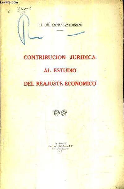CONTRIBUCION JURIDICA AL ESTUDIO DEL REAJUSTE ECONOMICO (PLAQUETTE).