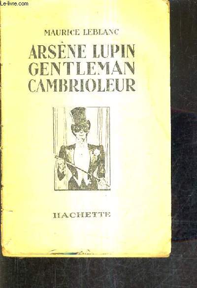 ARSENE LUPIN GENTLEMAN CAMBRIOLEUR - COMPLET ? .