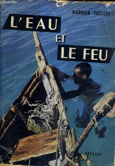 L'EAU ET LE FEU.