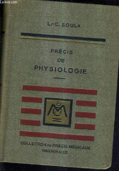 PRECIS DE PHYSIOLOGIE /2E EDITION REVUE ET CORRIGEE.