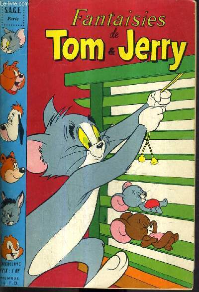 FANTAISIES DE TOM & JERRY N16 - Duel d'un nouveau genre - lourdaud ptissier - les aventures de tom tom boxeur - une crpe au renard avec flic et floc - etc...