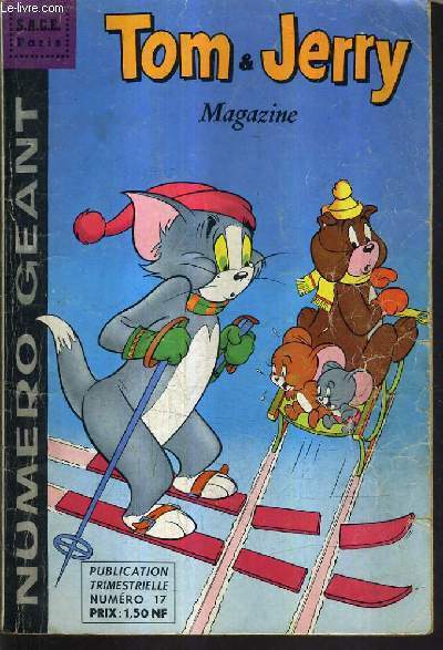 TOM JERRY MAGAZINE - NUMERO GEANT N17 - Tom et Jeery a qui mieux mieux - bop et be bop chouette un logis - nounourse et ourson change de bons procds - flic et floc un service en vaut un autre - un conte : meunier tu dorts - la premire hirondelle etc.