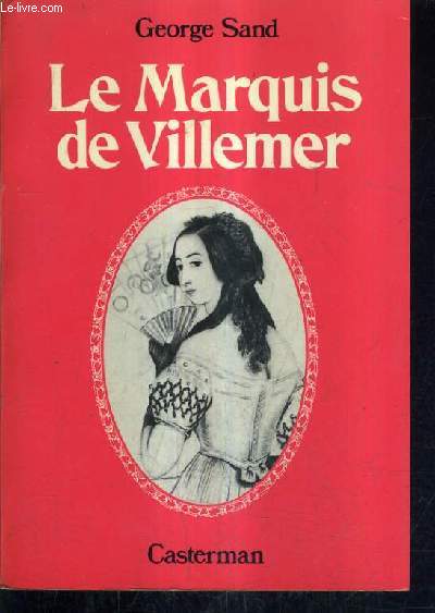 LE MARQUIS DE VILLEMER.
