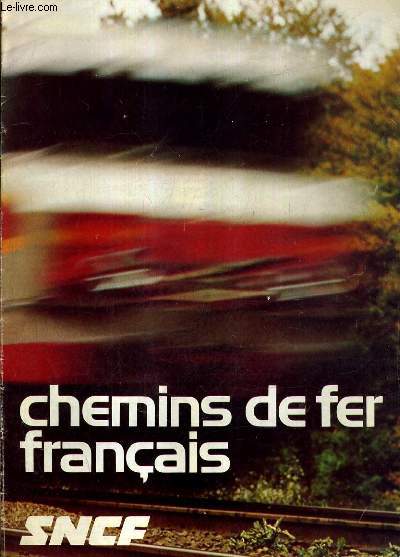CHEMINS DE FER FRANCAIS - SNCF.