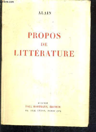 PROPOS DE LITTERATURE.