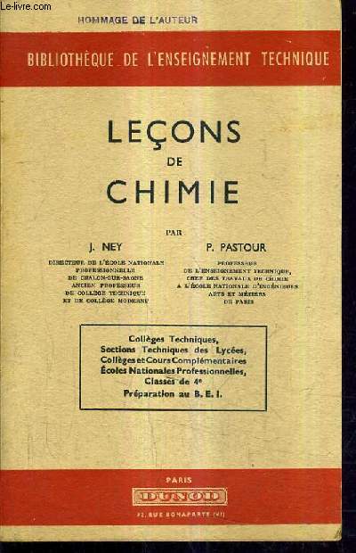 LECONS DE CHIMIE - COLLEGES TECHNIQUES SECTIONS TECHNIQUES DES LYCEES COLLEGES ET COURS COMPLEMENTAIRES ECOLES NATIONALES PROFESSIONNELLES CLASSES DE 4E PREPARATION AU BEI.