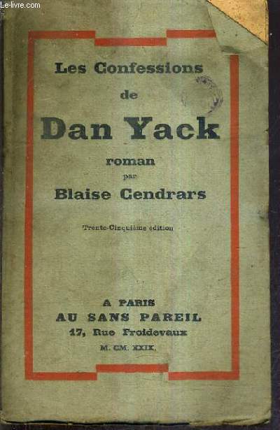 LES CONFESSIONS DE DAN YACK / 35E EDITION.