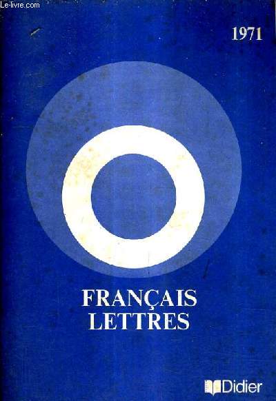FRANCAIS LETTRES 1971.