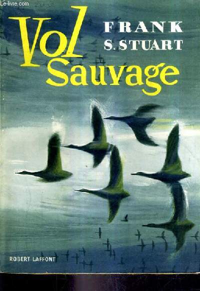 VOL SAUVAGE (WILD WINGS).