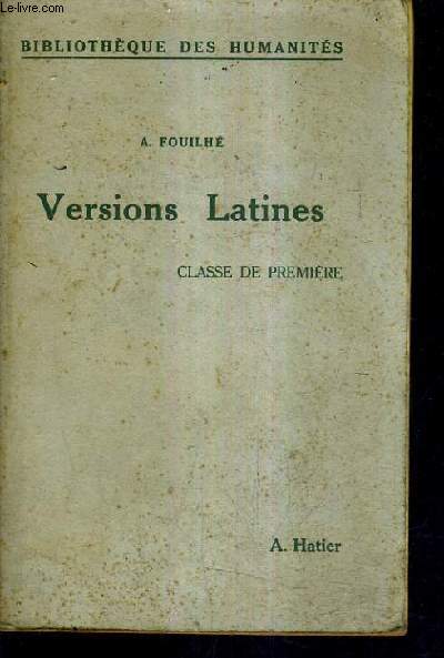 VERSIONS LATINES - CLASSE DE PREMIERE.