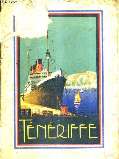 GUIDE DE TENERIFFE EDITE PAR L'ILLUSTRE CAPITRE INSULAIRE.