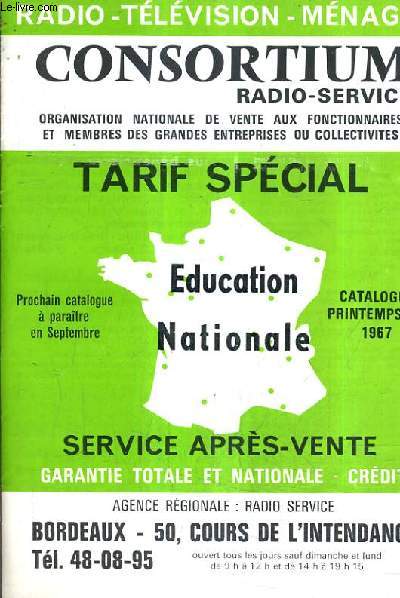 CATALOGUE CONSORTIUM RADIO SERVICE - TARIF SPECIALE - CATALOGUE PRINTEMPS ETE 1967.
