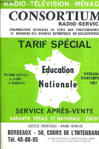 CATALOGUE CONSORTIUM RADIO SERVICE - TARIF SPECIALE - CATALOGUE PRINTEMPS ETE 1967.