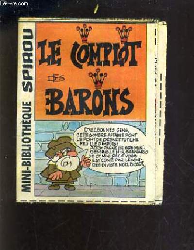 LE COMPLOT DES BARONS - MINI BIBLIOTHEQUE SPIROU N327.
