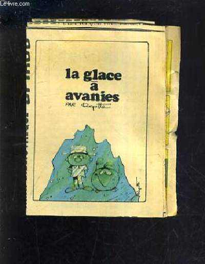 LA GLACE A AVANIES - MINI BIBLIOTHEQUE SPIROU N373.