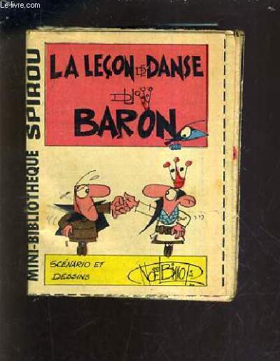 LA LECON DE DANSE DU BARON - MINI BIBLIOTHEQUE SPIROU N383.