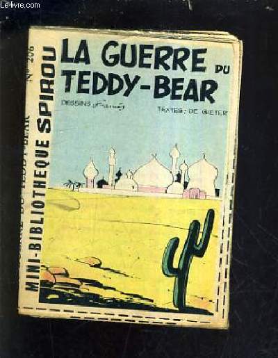 LA GUERRE DE TEDDY BEAR - MINI BIBLIOTHEQUE SPIROU N206.