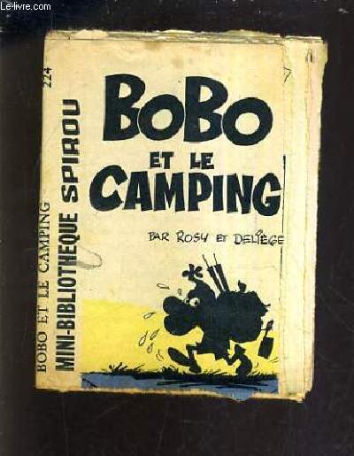BOBO ET LE CAMPING - MINI BIBLIOTHEQUE SPIROU N224.