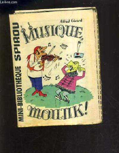 MUSIQUEMOUJIK - MINI BIBLIOTHEQUE SPIROU N298.