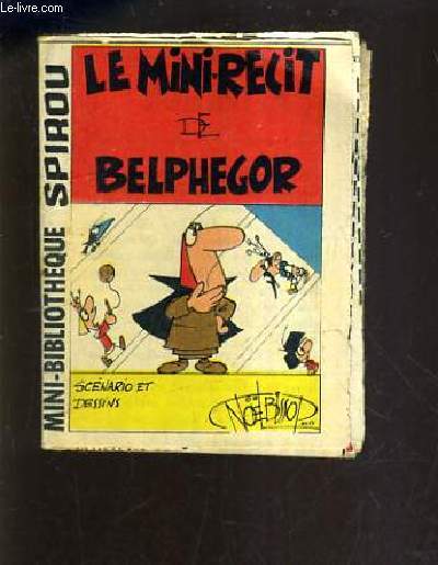 LE MINI RECIT DE BELPHEGOR - MINI BIBLIOTHEQUE SPIROU N370.