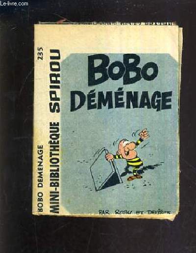 BOBO DEMENAGE - MINI BIBLIOTHEQUE SPIROU N235.